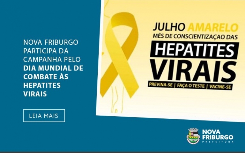 NOVA FRIBURGO PARTICIPA DA CAMPANHA PELO DIA MUNDIAL DE COMBATE ÀS HEPATITES VIRAIS